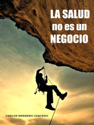 cover image of La Salud No Es Un Negocio